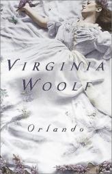 Orlando: A Biography by Virginia Woolf Paperback Book