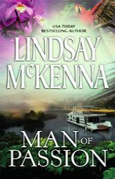 Morgan's Mercenaries: Man Of Passion (Morgan's Mercenaries) by Lindsay McKenna Paperback Book