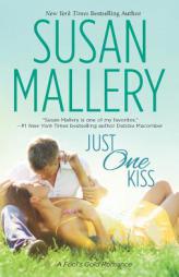 Just One Kiss by Susan Mallery Paperback Book