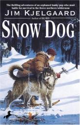 Snow Dog (Bantam Skylark Book) by Jim Kjelgaard Paperback Book
