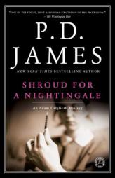 Shroud for a Nightingale by P. D. James Paperback Book