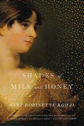 Shades of Milk and Honey by Mary Robinette Kowal Paperback Book