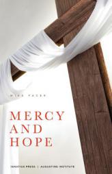 Mercy and Hope by Mike Pacer Paperback Book