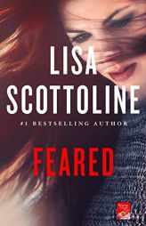 Feared: A Rosato & DiNunzio Novel by Lisa Scottoline Paperback Book