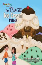The Magic Ice Cream Palace by Jose Colon Paperback Book