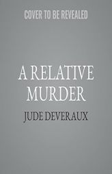 A Relative Murder (Medlar Mysteries) by Jude Deveraux Paperback Book