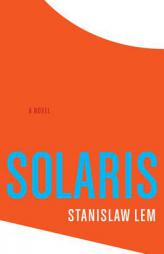 Solaris by Stanisaw Lem Paperback Book