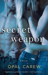 Secret Weapon by Opal Carew Paperback Book