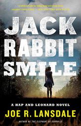 Jackrabbit Smile (Hap and Leonard) by Joe R. Lansdale Paperback Book