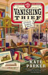 The Vanishing Thief by Kate Parker Paperback Book