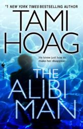 The Alibi Man by Tami Hoag Paperback Book