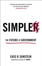 Simpler: The Future of Government by Cass R. Sunstein Paperback Book