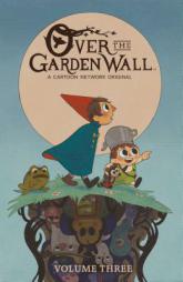 Over the Garden Wall. Vol. 3 by Jim Campbell Paperback Book