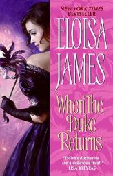 When the Duke Returns by Eloisa James Paperback Book