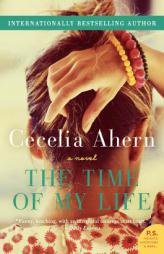 The Time of My Life by Cecelia Ahern Paperback Book