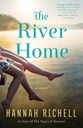 The River Home by Hannah Richell Paperback Book