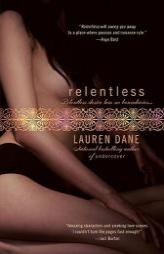 Relentless by Lauren Dane Paperback Book