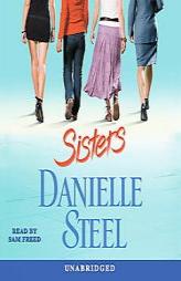 Sisters by Danielle Steel Paperback Book