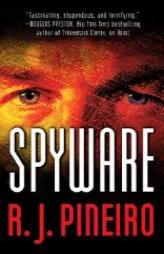 Spyware by R. J. Pineiro Paperback Book