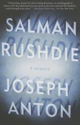 Joseph Anton: A Memoir by Salman Rushdie Paperback Book