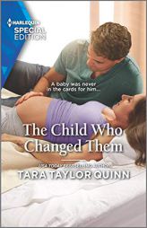 The Child Who Changed Them (The Parent Portal, 5) by Tara Taylor Quinn Paperback Book