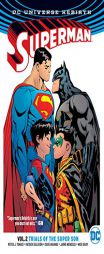 Superman Vol. 2: Trials of the Super Son (Rebirth) by Peter J. Tomasi Paperback Book