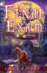 Final Exam by Carol J. Perry Paperback Book