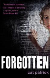 Forgotten by Cat Patrick Paperback Book
