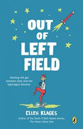 Out of Left Field by Ellen Klages Paperback Book