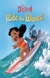 Ride the Waves! (Disney Stitch) by Random House Disney Paperback Book