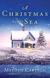 Christmas by the Sea by Melody Carlson Paperback Book