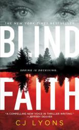 Blind Faith by C. J. Lyons Paperback Book
