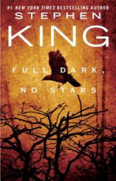 Full Dark, No Stars by Stephen King Paperback Book