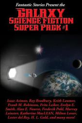 Fantastic Stories Present the Galaxy Science Fiction Super Pack #1 by Isaac Asimov Paperback Book