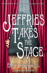 Mrs. Jeffries Takes the Stage by Emily Brightwell Paperback Book