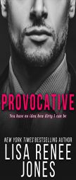 Provocative (White Lies Duet) by Lisa Renee Jones Paperback Book