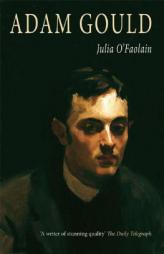 Adam Gould by Julia O'Faolain Paperback Book
