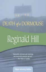 Death of a Dormouse (Felony & Mayhem Mysteries) (Felony & Mayhem Mysteries) by Reginald Hill Paperback Book