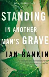Standing in Another Man's Grave (Inspector Rebus) by Ian Rankin Paperback Book