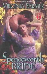 Spenceworth Bride by Virgina Farmer Paperback Book