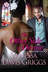 The Other Side of Divine by Vanessa Davis Griggs Paperback Book