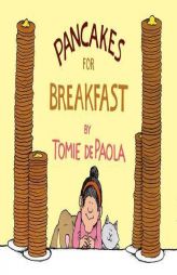 Pancakes for Breakfast by Tomie dePaola Paperback Book