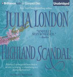 Highland Scandal (Scandalous Series) by Julia London Paperback Book