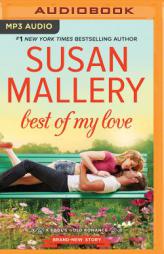 Best of My Love (Fool's Gold Series) by Susan Mallery Paperback Book