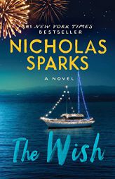 The Wish by Nicholas Sparks Paperback Book