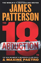 The 18th Abduction (Women's Murder Club (18)) by James Patterson Paperback Book