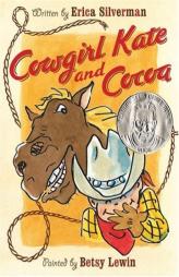 Cowgirl Kate and Cocoa by Erica Silverman Paperback Book