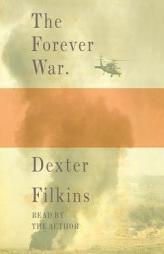 The Forever War by Dexter Filkins Paperback Book