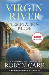 Temptation Ridge: A Virgin River Novel (A Virgin River Novel, 6) by Robyn Carr Paperback Book