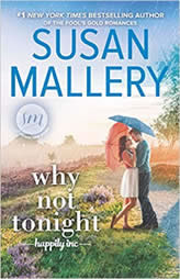 Why Not Tonight by Susan Mallery Paperback Book